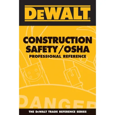 Construction Safety/Osha Professional Reference